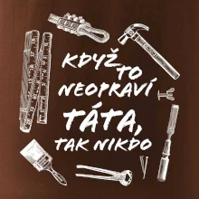 Když to neopraví táta, tak nikdo černobílé