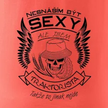 Nesnáším být sexy - traktorista