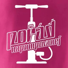 Pořád napumpovanej