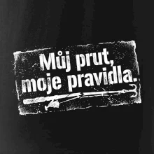Můj prut, moje pravidla