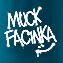 Muck facinka