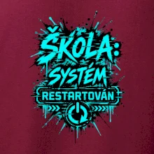 ŠKOLA SYSTÉM RESTARTOVÁN