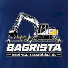 Bagrista to není práce to je srdeční záležitost