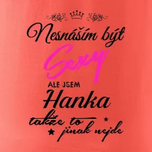 Nesnáším být sexy - vlastní jméno