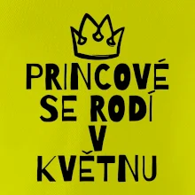 Princové se rodí v květnu