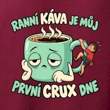 Ranní káva první crux dne