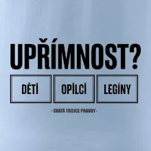 Upřímnost dětí opilci a legíny
