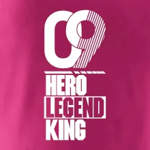 Hero, Legend, King/Queen 2009