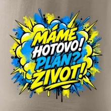 MÁME HOTOVO. Plán Život