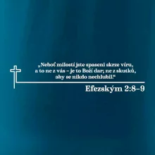 Citáty z bible - Efezským 2-8–9