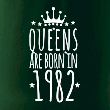 Queens are born in 1982 Queens are born in 1982