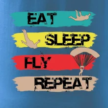 Eat Sleep Fly Repeat Paragliding