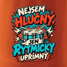 Nejsem hlučný jen rytmicky upřímný - vtipný buben