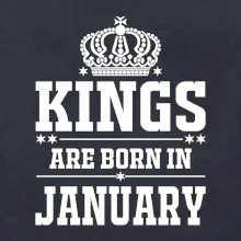Kings are born in January