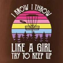Disc golf i know i throw