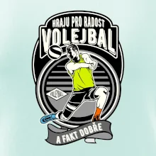 Hraju pro radost volejbal a fakt dobře