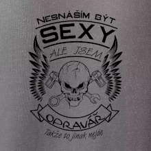 Nesnáším být sexy - opravář