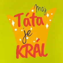 Můj táta je král