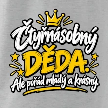 Čtyřnásobný děda - Ale pořád mladý a krásný