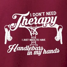 I don't need therapy handlebars in my hands