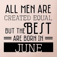 All men are created equal june