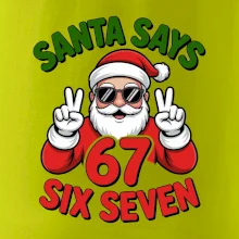 Santa says 67