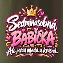 Sedminásobná babička Ale pořád mladá a krásná