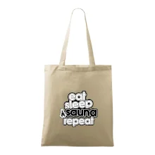 Eat sleep sauna repeat