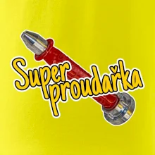 Super proudařka