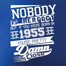 Nobody is perfect - 1955