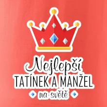 Koruna - Nejlepší tatínek a manžel