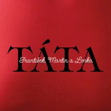 Táta - Tiskací nápis se jmény dětí