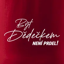 Být dedečkem není prdel