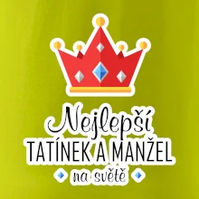 Koruna - Nejlepší tatínek a manžel