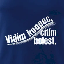 Vidím kopec, cítím bolest