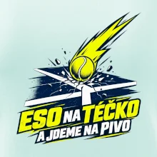 Eso na téčko a jdeme na pivo