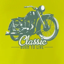 Born to live classic