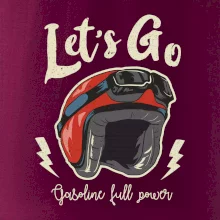 Lets go gasoline power