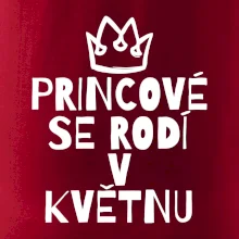 Princové se rodí v květnu