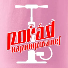 Pořád napumpovanej