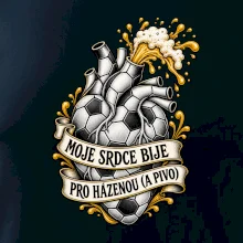 Moje srdce bije pro házenou a pivo