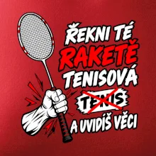 Badmintonová raketa není tenisová