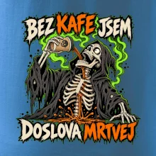Kostlivec bez kafe je doslova mrtvej