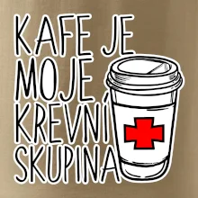 Kafe je moje krevní skupina
