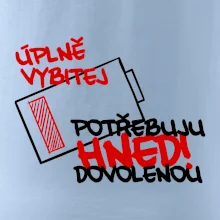 Úplně vybitej potřebuju hned dovolenou