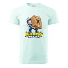 Balík do ruky mojí ne tvojí