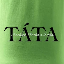 Táta - Tiskací nápis se jmény dětí