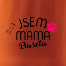 Jsem máma Baseta