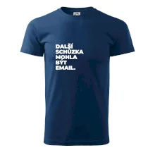 DALŠÍ SCHŮZKA MOHLA BÝT EMAIL.