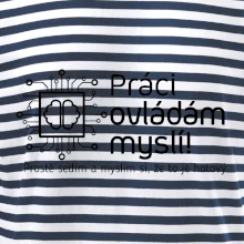 Práci ovládám myslí